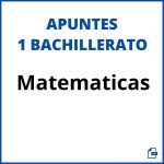 Apuntes De Matematicas 1 Bachillerato
