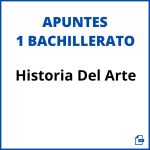 Apuntes Historia Del Arte 1 Bachillerato