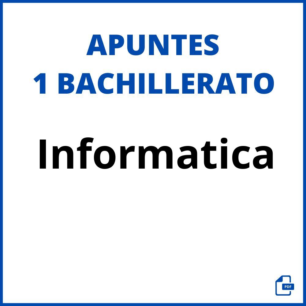 Apuntes Informatica 1 Bachillerato