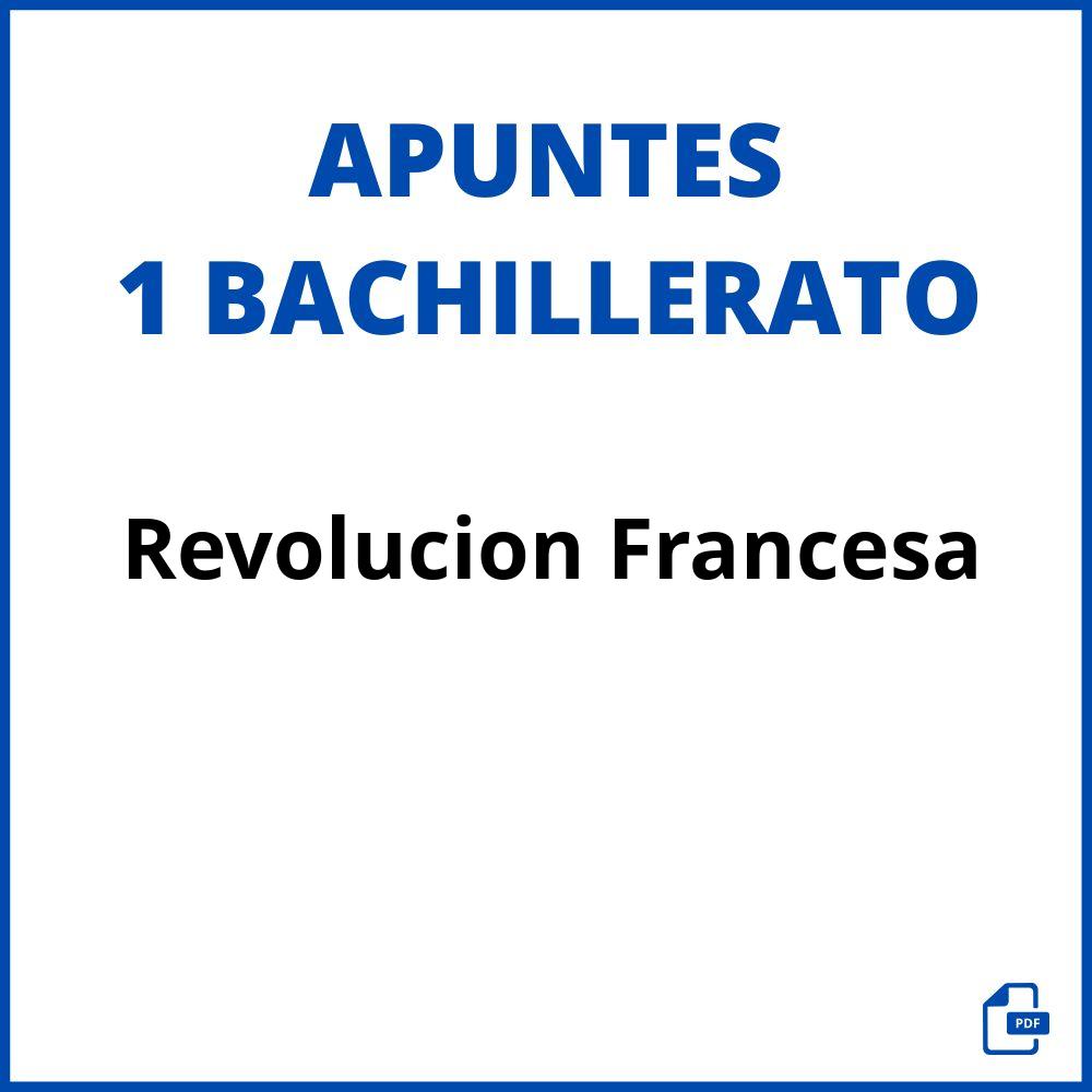 Apuntes Revolucion Francesa 1 Bachillerato