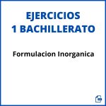Ejercicios Formulacion Inorganica 1 Bachillerato