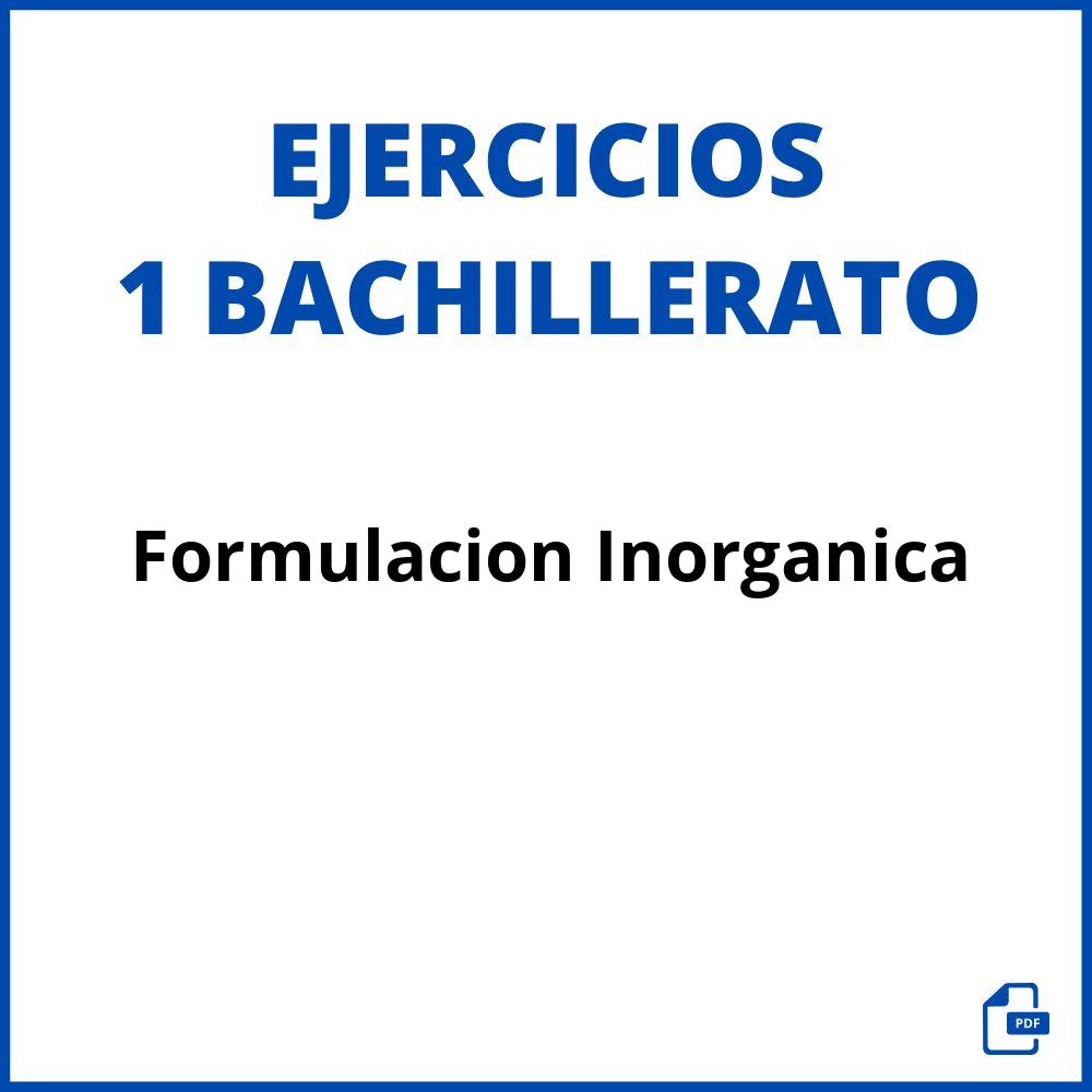 Ejercicios Formulacion Inorganica 1 Bachillerato