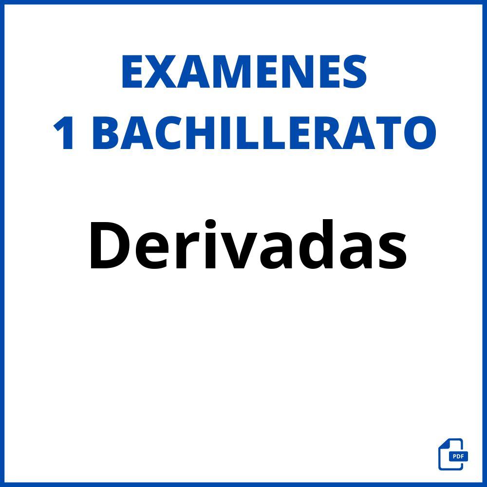 Examen Derivadas 1 Bachillerato Resueltos PDF