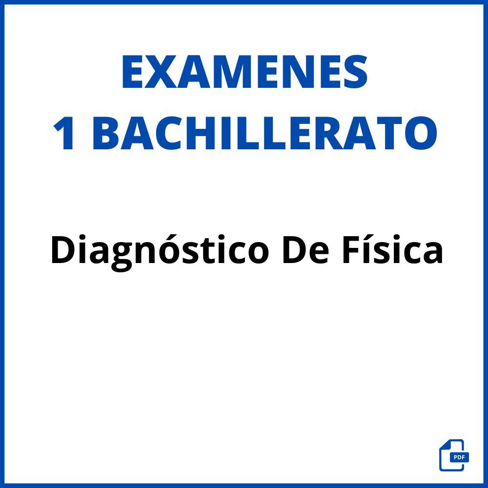 Examen Diagnóstico De Física 1 Bachillerato Pdf