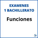 Examen Funciones 1 Bachillerato Pdf