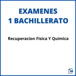 Examen Recuperacion Fisica Y Quimica 1 Bachillerato
