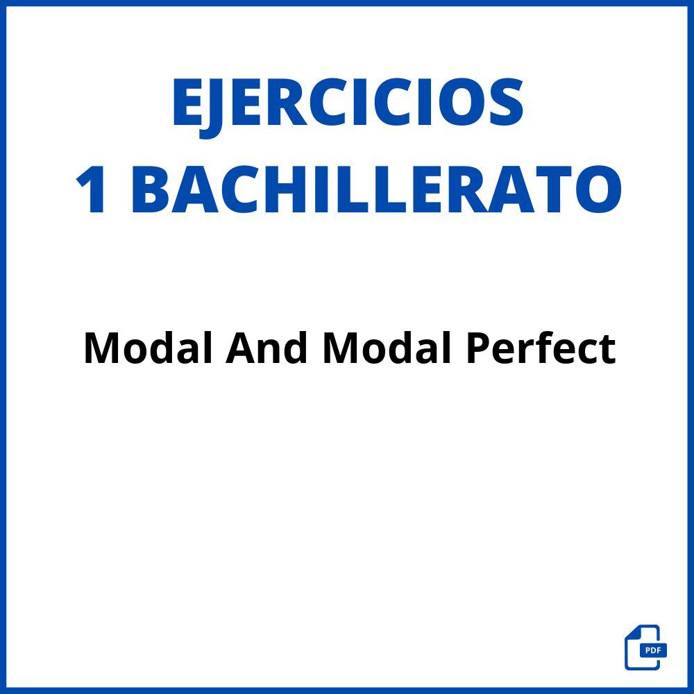 Modal And Modal Perfect Exercises Pdf 1 Bachillerato With Answers