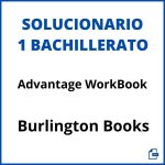 Solucionario Advantage WorkBook 1 Bachillerato Burlington Books