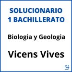 Solucionario Biologia y Geologia 1 Bachillerato Vicens Vives