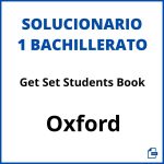 Solucionario Get Set Students Book 1 Bachillerato Oxford