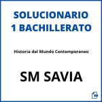 Solucionario Historia del Mundo Contemporaneo 1 Bachillerato SM SAVIA