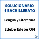 Solucionario Lengua y Literatura 1 Bachillerato Edebe Edebe ON
