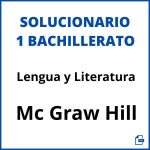 Solucionario Lengua y Literatura 1 Bachillerato Mc Graw Hill