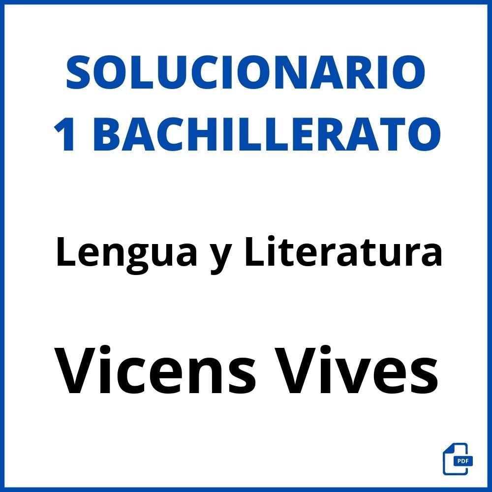 Solucionario Lengua y Literatura 1 Bachillerato Vicens Vives